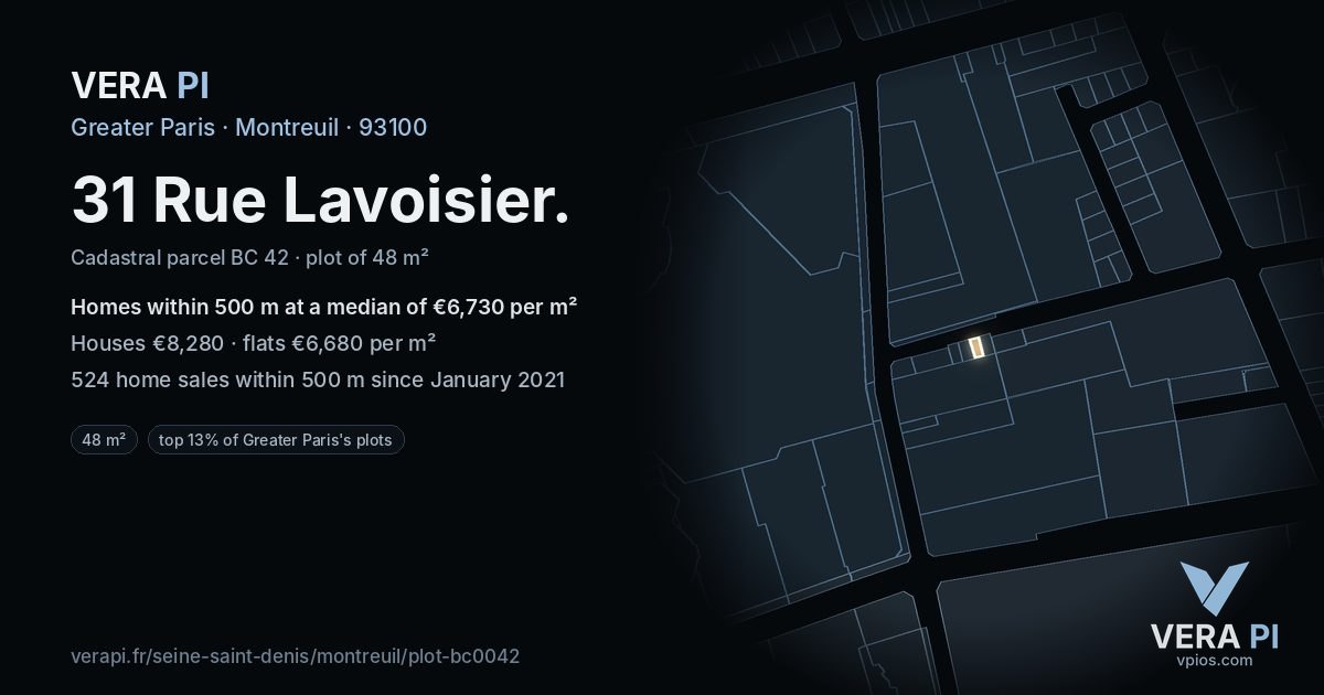 31 Rue Lavoisier, Montreuil at night – the plot lit, the parcels around coloured by the prices near them
