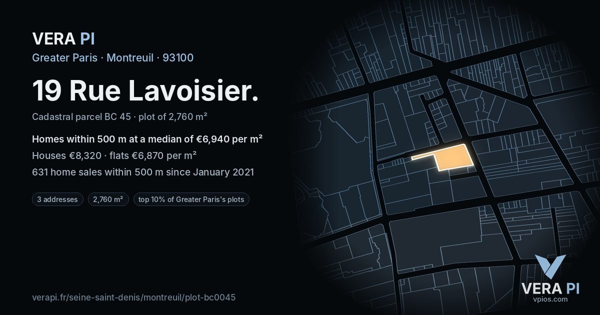 19 Rue Lavoisier, Montreuil at night – the plot lit, the parcels around coloured by the prices near them