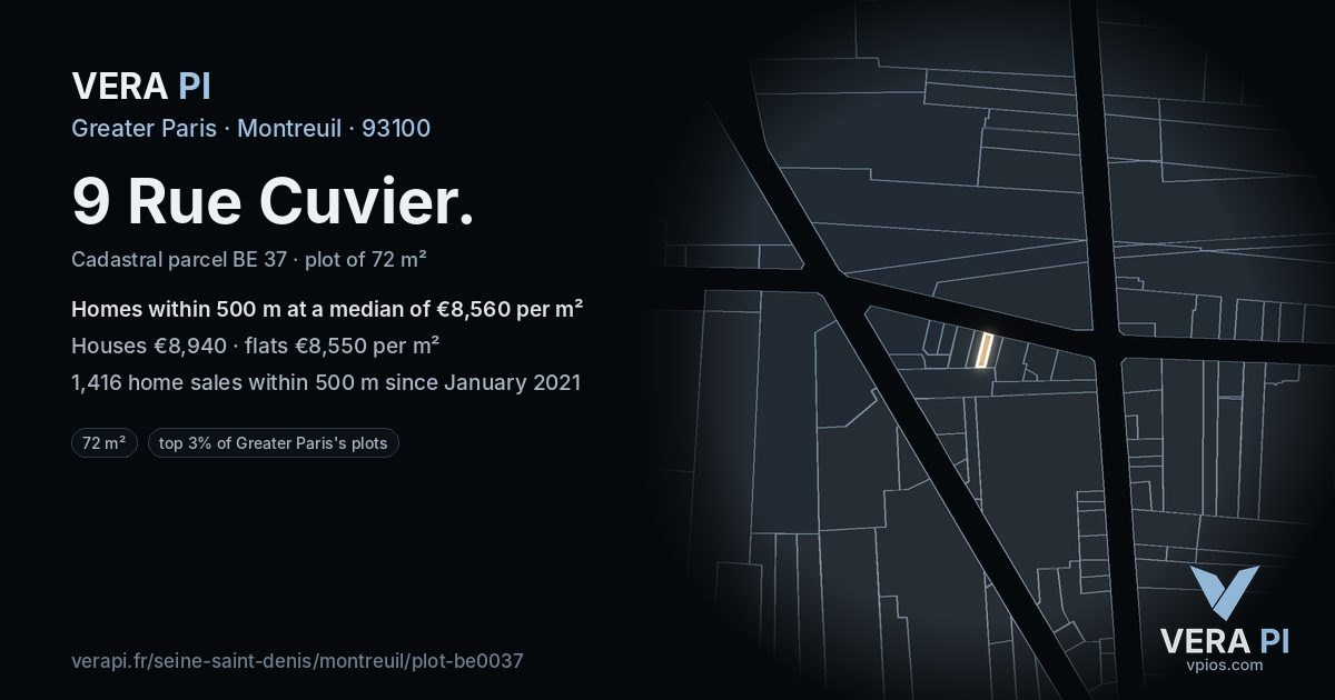 9 Rue Cuvier, Montreuil at night – the plot lit, the parcels around coloured by the prices near them