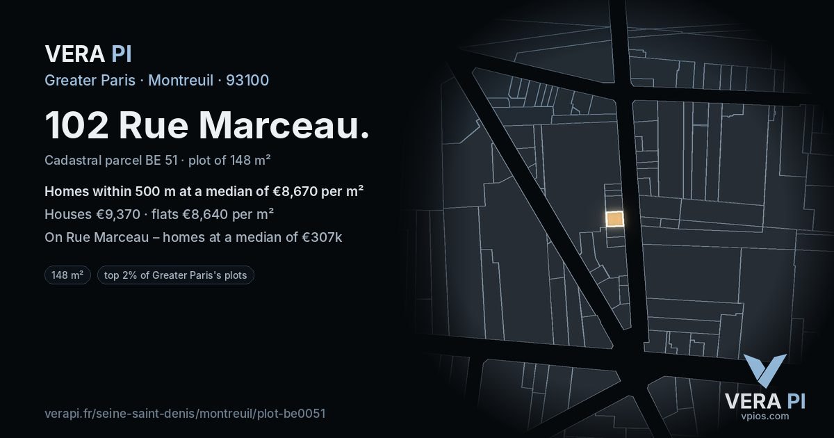 102 Rue Marceau, Montreuil at night – the plot lit, the parcels around coloured by the prices near them