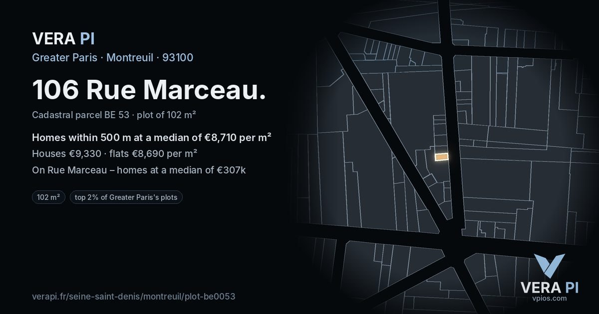 106 Rue Marceau, Montreuil at night – the plot lit, the parcels around coloured by the prices near them