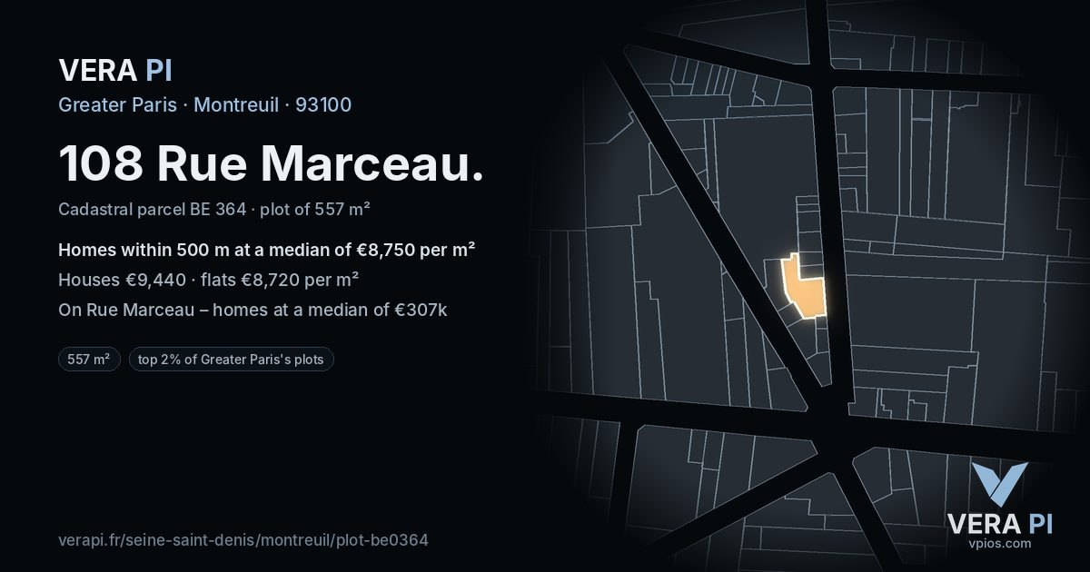 108 Rue Marceau, Montreuil at night – the plot lit, the parcels around coloured by the prices near them