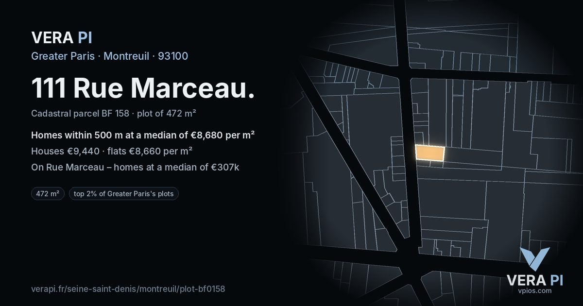 111 Rue Marceau, Montreuil at night – the plot lit, the parcels around coloured by the prices near them