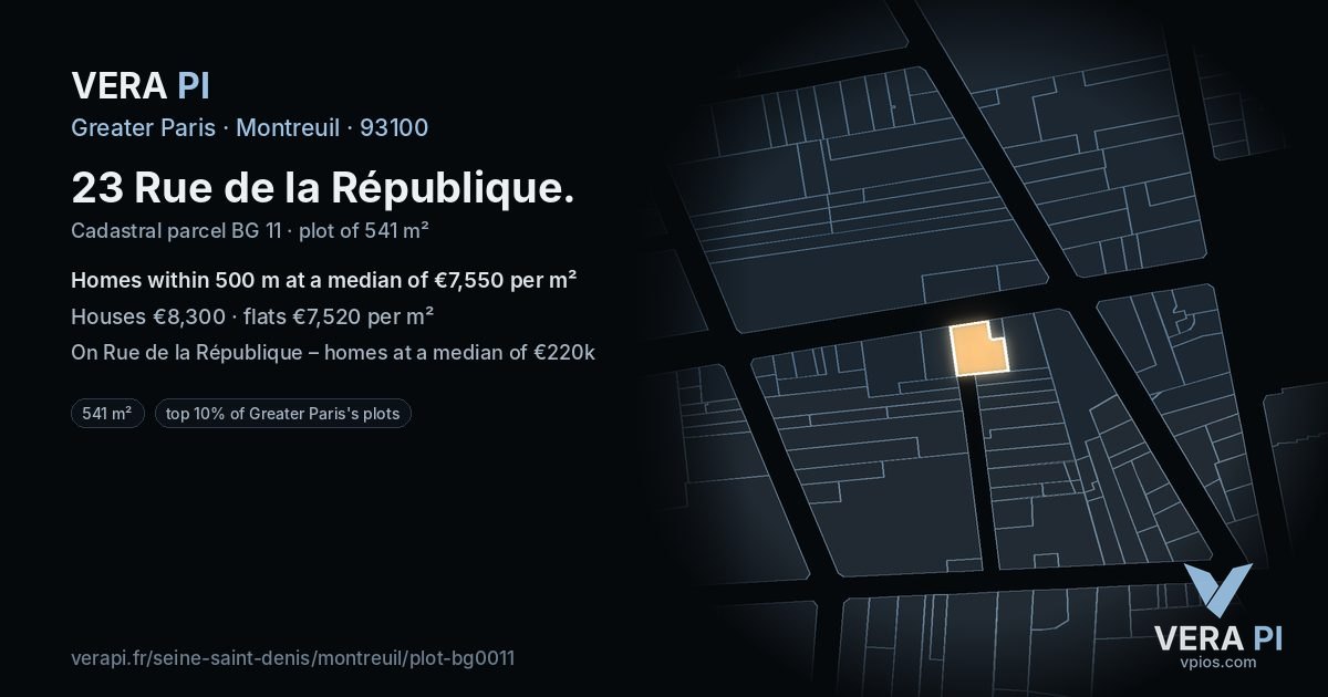 23 Rue de la République, Montreuil at night – the plot lit, the parcels around coloured by the prices near them