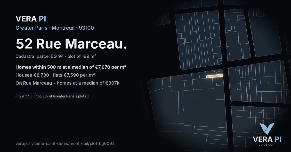 52 Rue Marceau, Montreuil at night – the plot lit, the parcels around coloured by the prices near them
