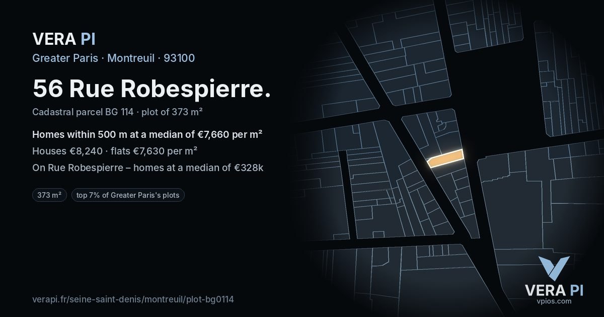 56 Rue Robespierre, Montreuil at night – the plot lit, the parcels around coloured by the prices near them