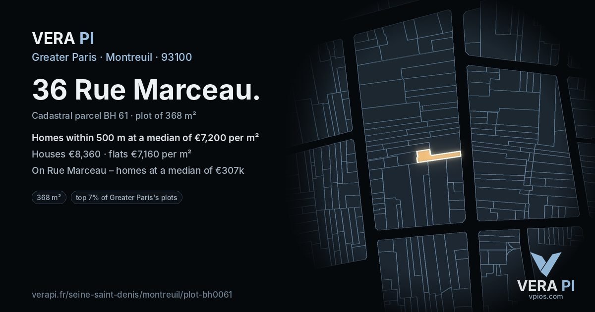 36 Rue Marceau, Montreuil at night – the plot lit, the parcels around coloured by the prices near them