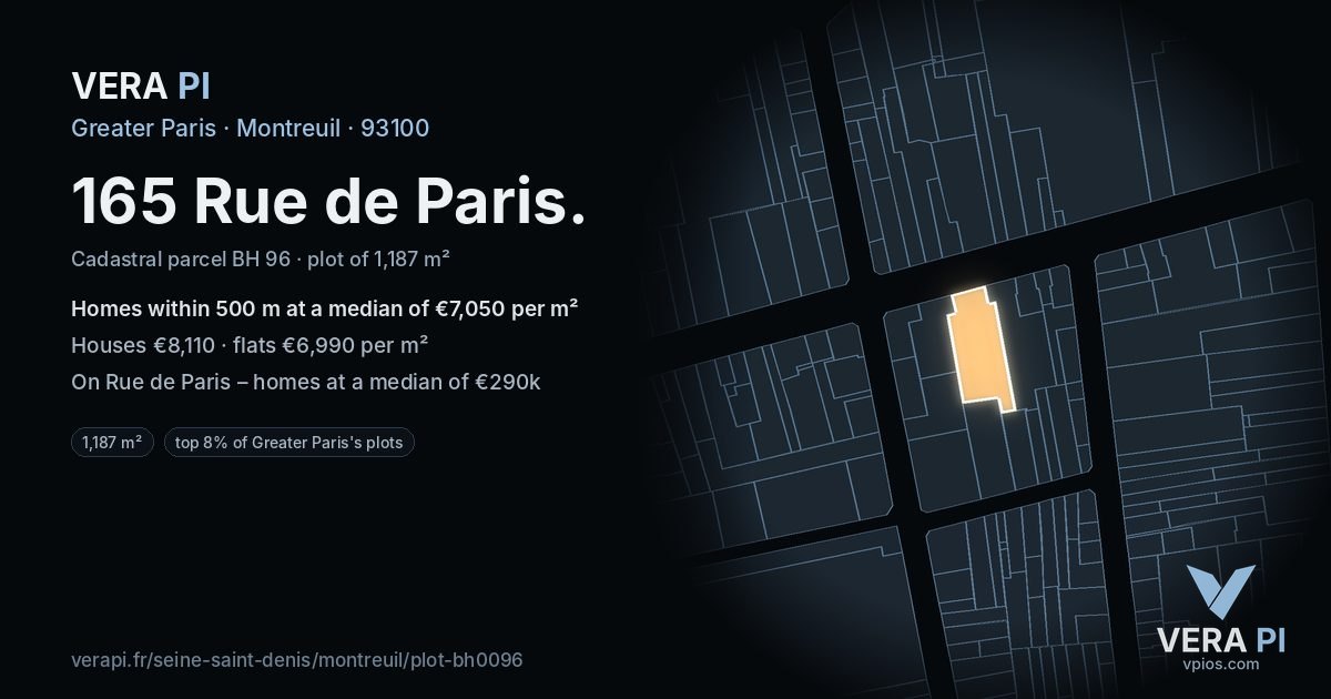 165 Rue de Paris, Montreuil at night – the plot lit, the parcels around coloured by the prices near them