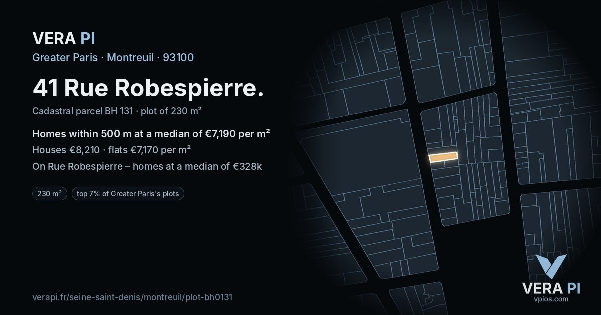 41 Rue Robespierre, Montreuil at night – the plot lit, the parcels around coloured by the prices near them