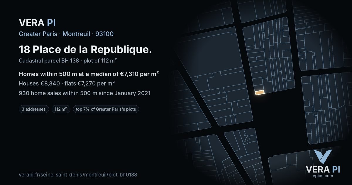 18 Place de la Republique, Montreuil at night – the plot lit, the parcels around coloured by the prices near them