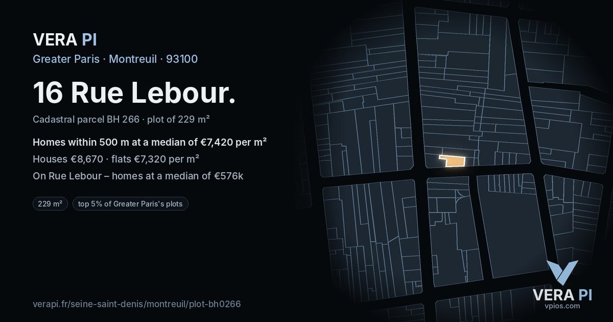 16 Rue Lebour, Montreuil at night – the plot lit, the parcels around coloured by the prices near them