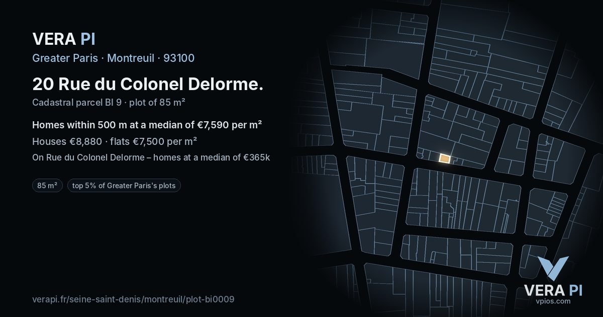 20 Rue du Colonel Delorme, Montreuil at night – the plot lit, the parcels around coloured by the prices near them