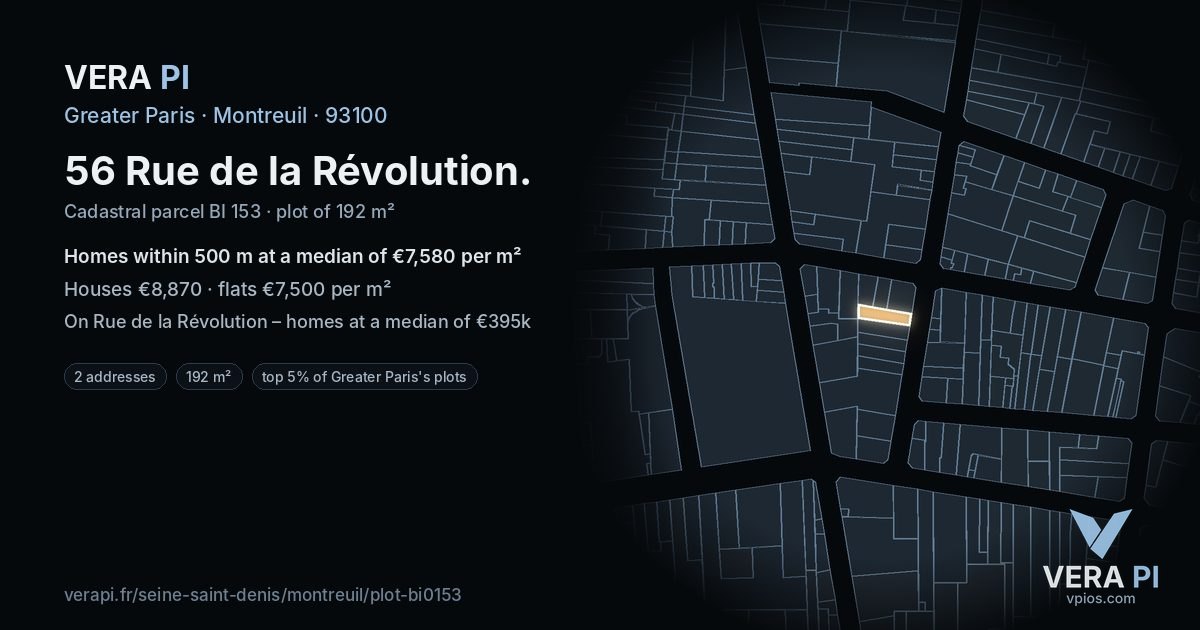 56 Rue de la Révolution, Montreuil at night – the plot lit, the parcels around coloured by the prices near them