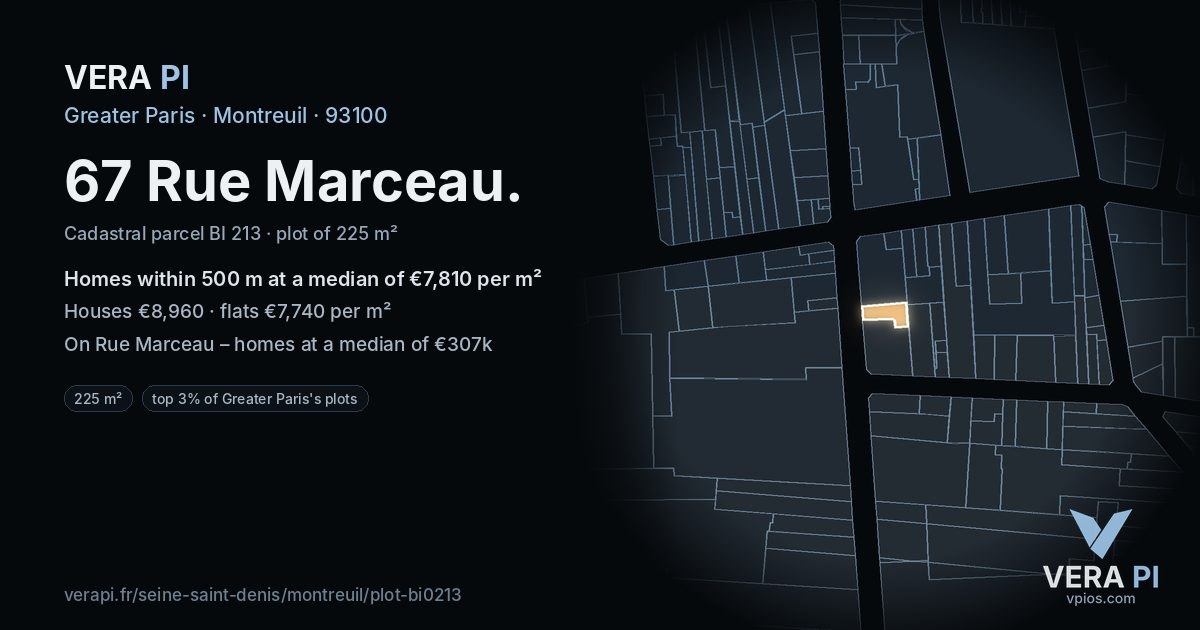 67 Rue Marceau, Montreuil at night – the plot lit, the parcels around coloured by the prices near them