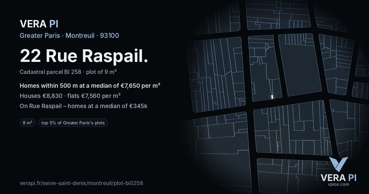 22 Rue Raspail, Montreuil at night – the plot lit, the parcels around coloured by the prices near them