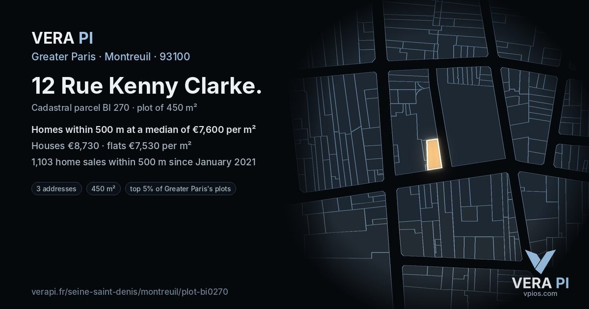 12 Rue Kenny Clarke, Montreuil at night – the plot lit, the parcels around coloured by the prices near them