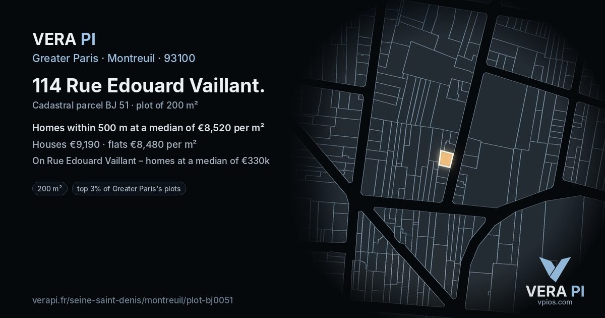114 Rue Edouard Vaillant, Montreuil at night – the plot lit, the parcels around coloured by the prices near them