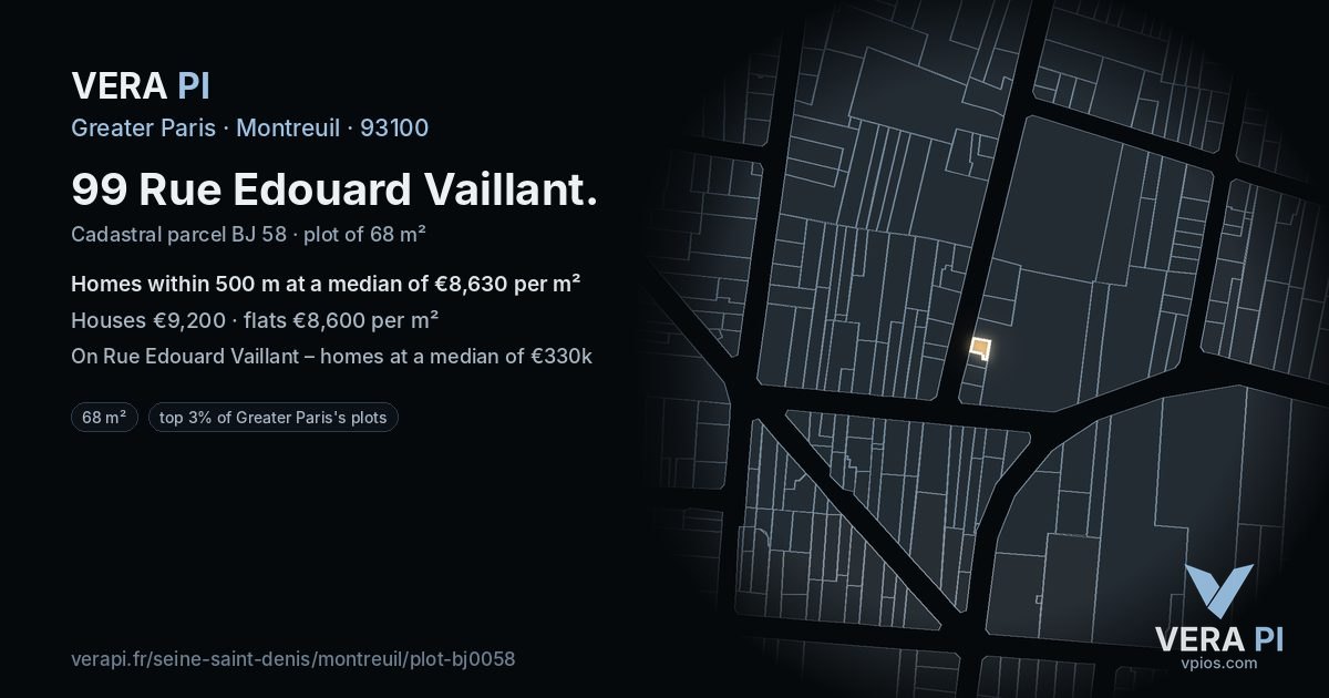99 Rue Edouard Vaillant, Montreuil at night – the plot lit, the parcels around coloured by the prices near them