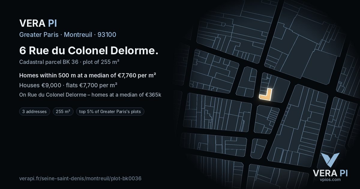 6 Rue du Colonel Delorme, Montreuil at night – the plot lit, the parcels around coloured by the prices near them