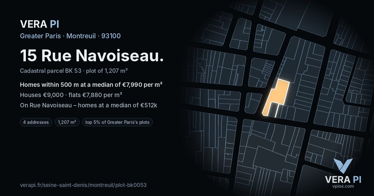 15 Rue Navoiseau, Montreuil at night – the plot lit, the parcels around coloured by the prices near them