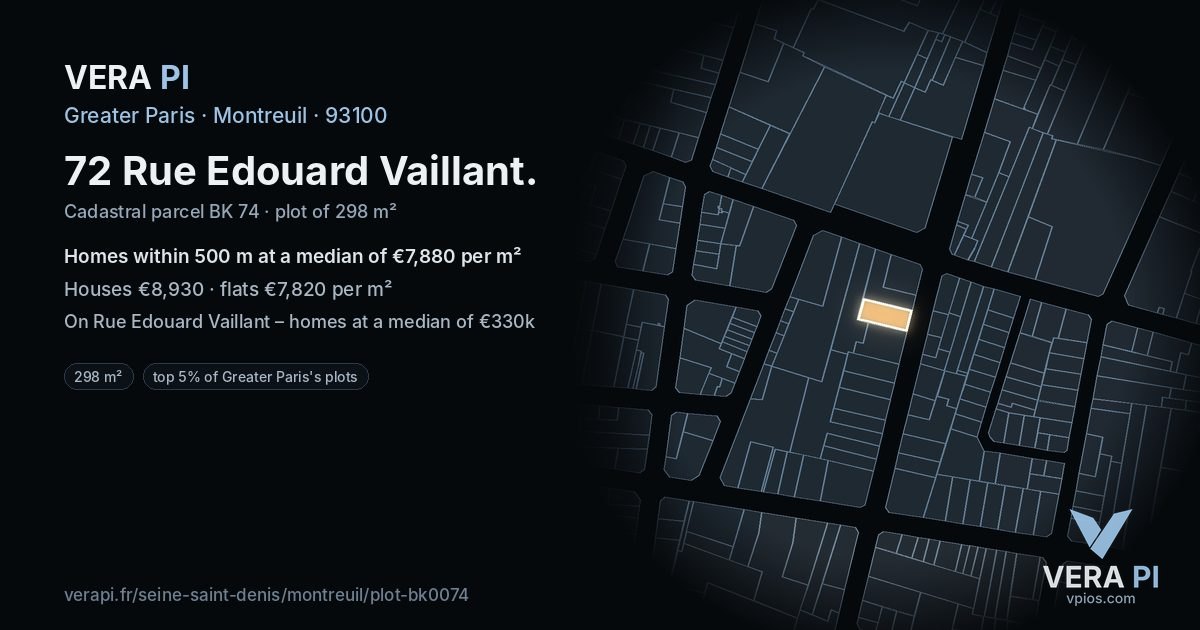 72 Rue Edouard Vaillant, Montreuil at night – the plot lit, the parcels around coloured by the prices near them