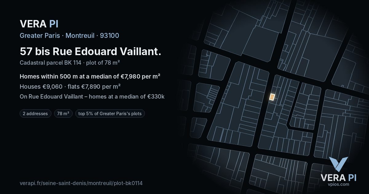 57 bis Rue Edouard Vaillant, Montreuil at night – the plot lit, the parcels around coloured by the prices near them