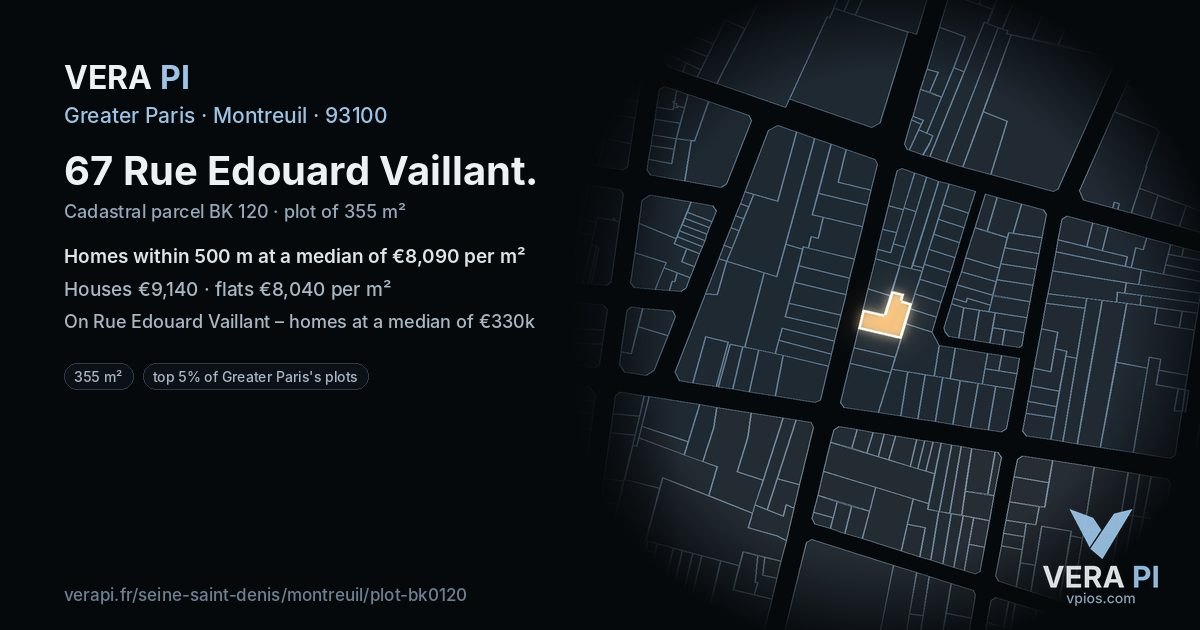 67 Rue Edouard Vaillant, Montreuil at night – the plot lit, the parcels around coloured by the prices near them