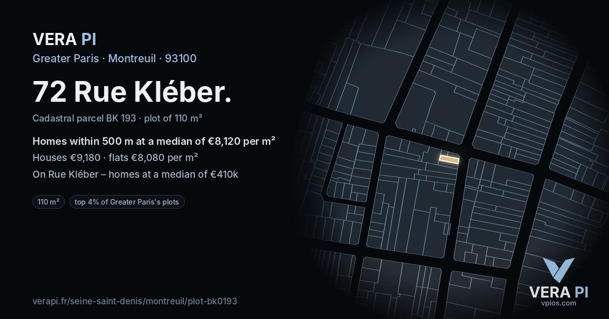 72 Rue Kléber, Montreuil at night – the plot lit, the parcels around coloured by the prices near them