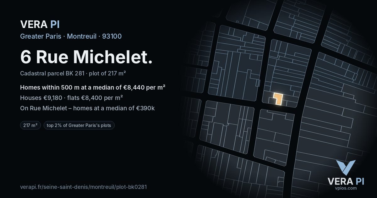 6 Rue Michelet, Montreuil at night – the plot lit, the parcels around coloured by the prices near them