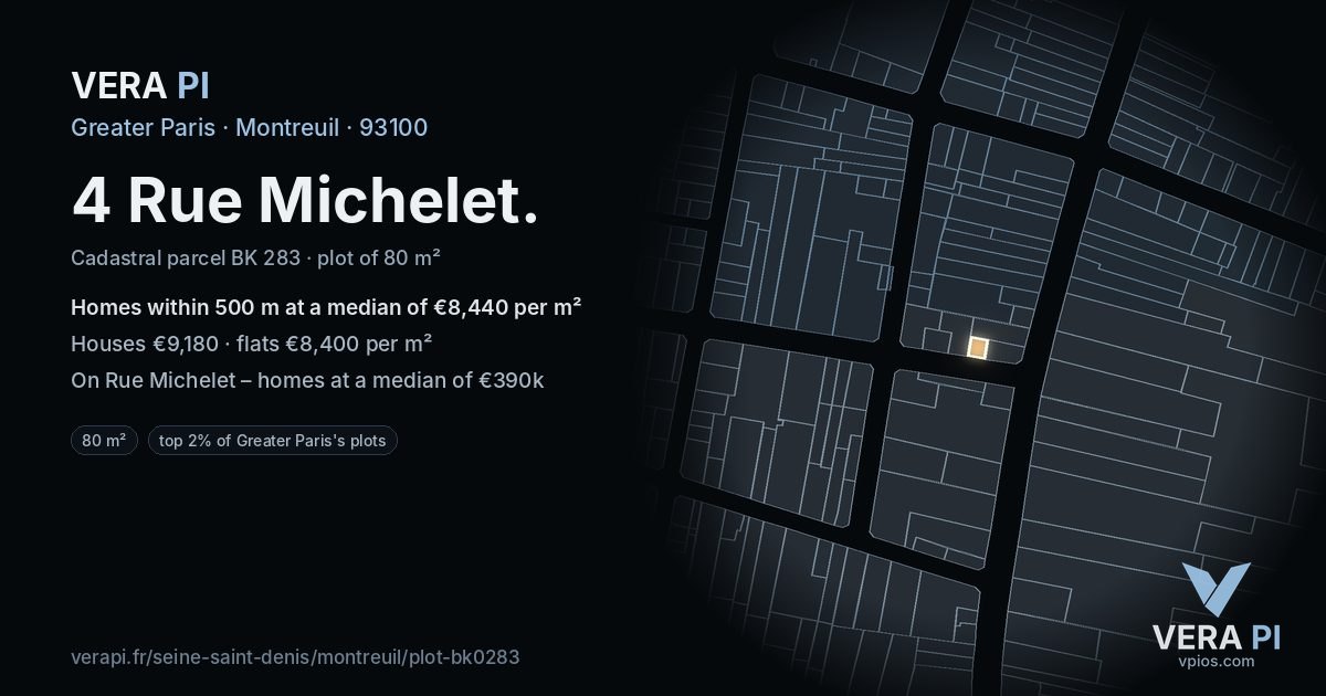 4 Rue Michelet, Montreuil at night – the plot lit, the parcels around coloured by the prices near them