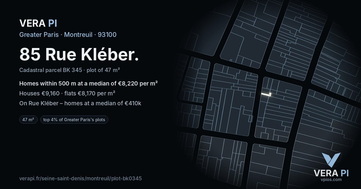 85 Rue Kléber, Montreuil at night – the plot lit, the parcels around coloured by the prices near them