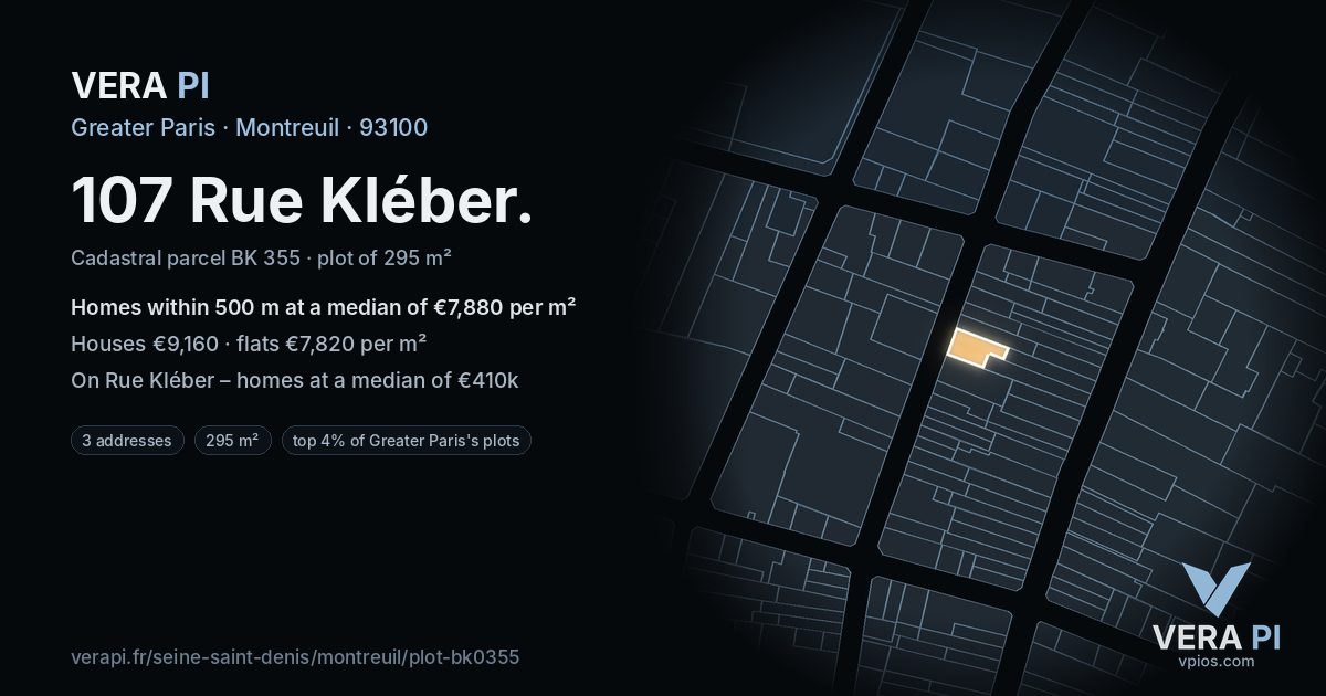107 Rue Kléber, Montreuil at night – the plot lit, the parcels around coloured by the prices near them