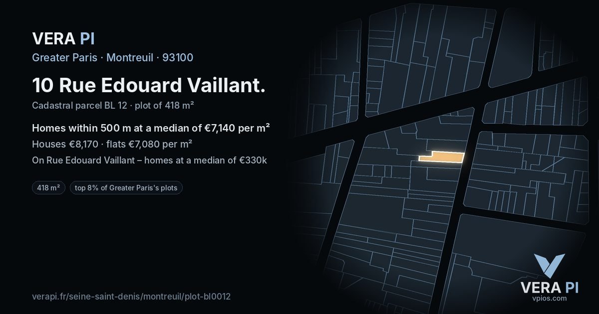 10 Rue Edouard Vaillant, Montreuil at night – the plot lit, the parcels around coloured by the prices near them