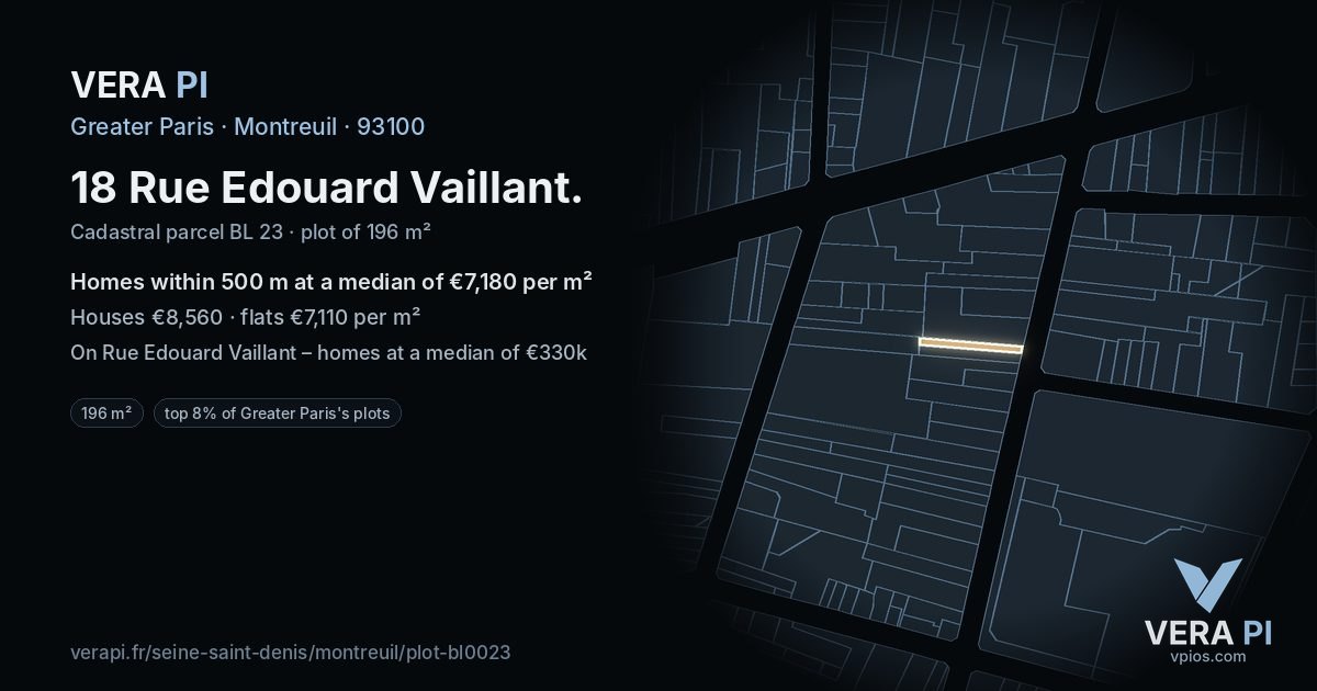 18 Rue Edouard Vaillant, Montreuil at night – the plot lit, the parcels around coloured by the prices near them