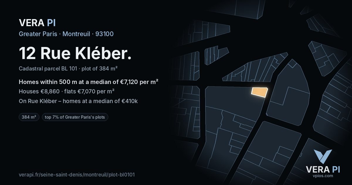 12 Rue Kléber, Montreuil at night – the plot lit, the parcels around coloured by the prices near them
