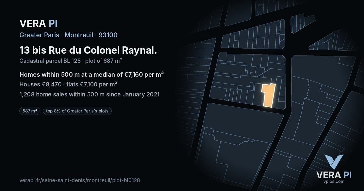 13 bis Rue du Colonel Raynal, Montreuil at night – the plot lit, the parcels around coloured by the prices near them