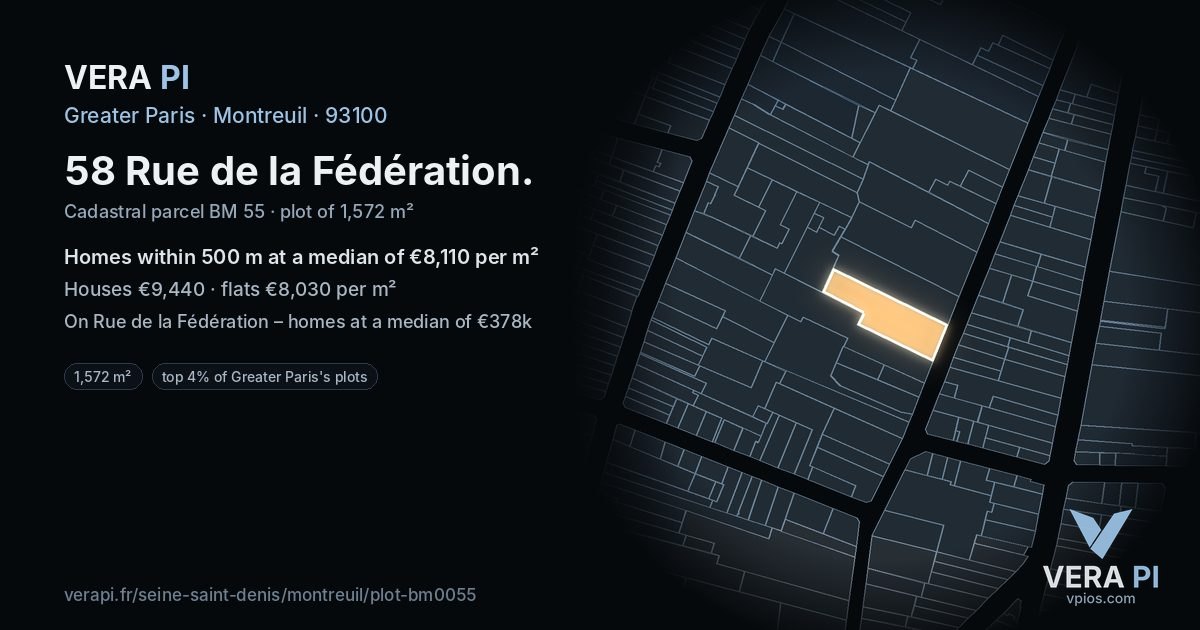 58 Rue de la Fédération, Montreuil at night – the plot lit, the parcels around coloured by the prices near them