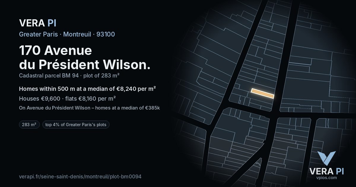 170 Avenue du Président Wilson, Montreuil at night – the plot lit, the parcels around coloured by the prices near them
