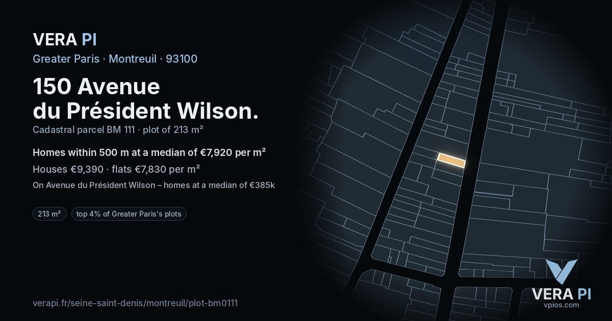 150 Avenue du Président Wilson, Montreuil at night – the plot lit, the parcels around coloured by the prices near them