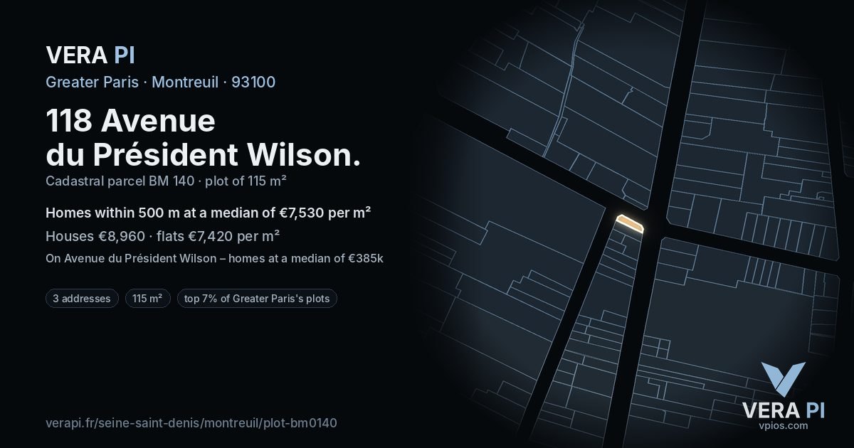 118 Avenue du Président Wilson, Montreuil at night – the plot lit, the parcels around coloured by the prices near them