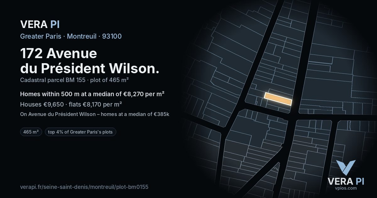 172 Avenue du Président Wilson, Montreuil at night – the plot lit, the parcels around coloured by the prices near them