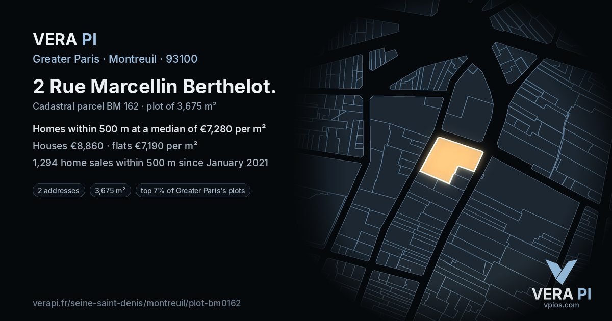 2 Rue Marcellin Berthelot, Montreuil at night – the plot lit, the parcels around coloured by the prices near them
