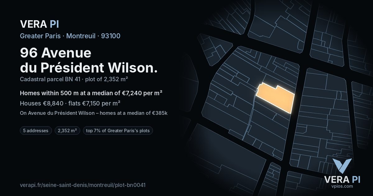 96 Avenue du Président Wilson, Montreuil at night – the plot lit, the parcels around coloured by the prices near them