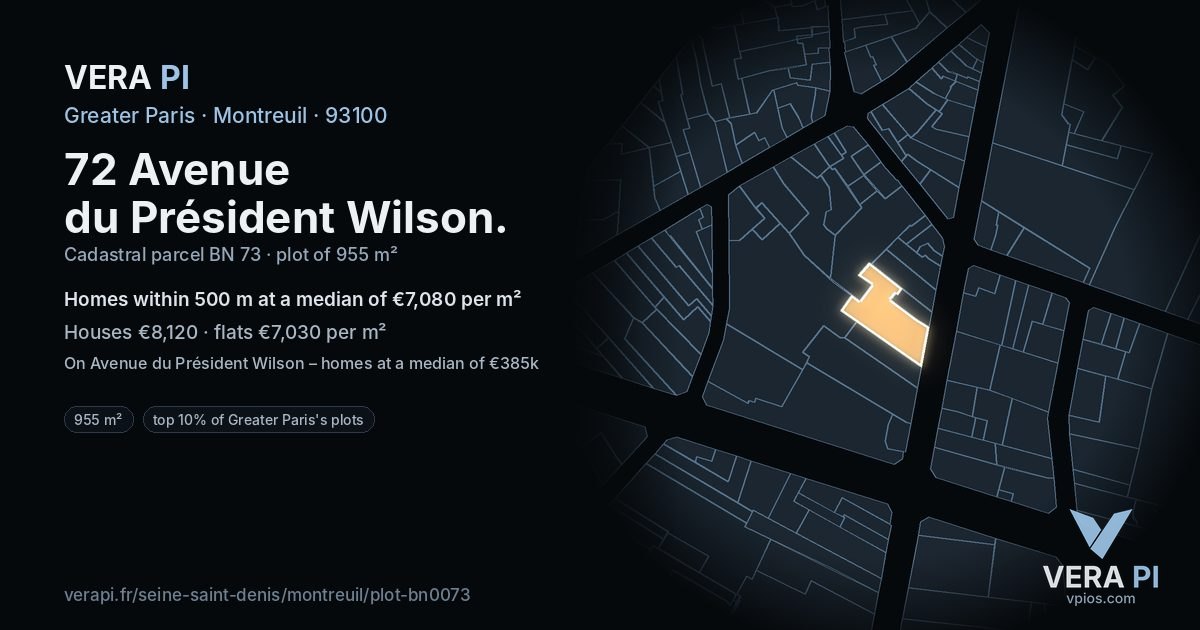 72 Avenue du Président Wilson, Montreuil at night – the plot lit, the parcels around coloured by the prices near them