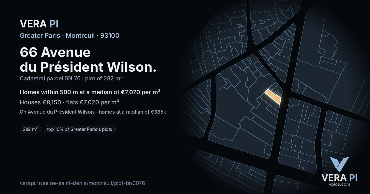 66 Avenue du Président Wilson, Montreuil at night – the plot lit, the parcels around coloured by the prices near them