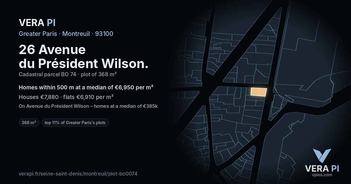 26 Avenue du Président Wilson, Montreuil at night – the plot lit, the parcels around coloured by the prices near them