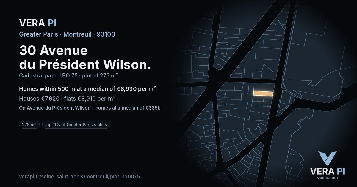 30 Avenue du Président Wilson, Montreuil at night – the plot lit, the parcels around coloured by the prices near them