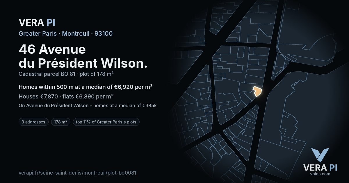 46 Avenue du Président Wilson, Montreuil at night – the plot lit, the parcels around coloured by the prices near them