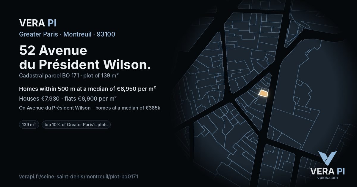 52 Avenue du Président Wilson, Montreuil at night – the plot lit, the parcels around coloured by the prices near them