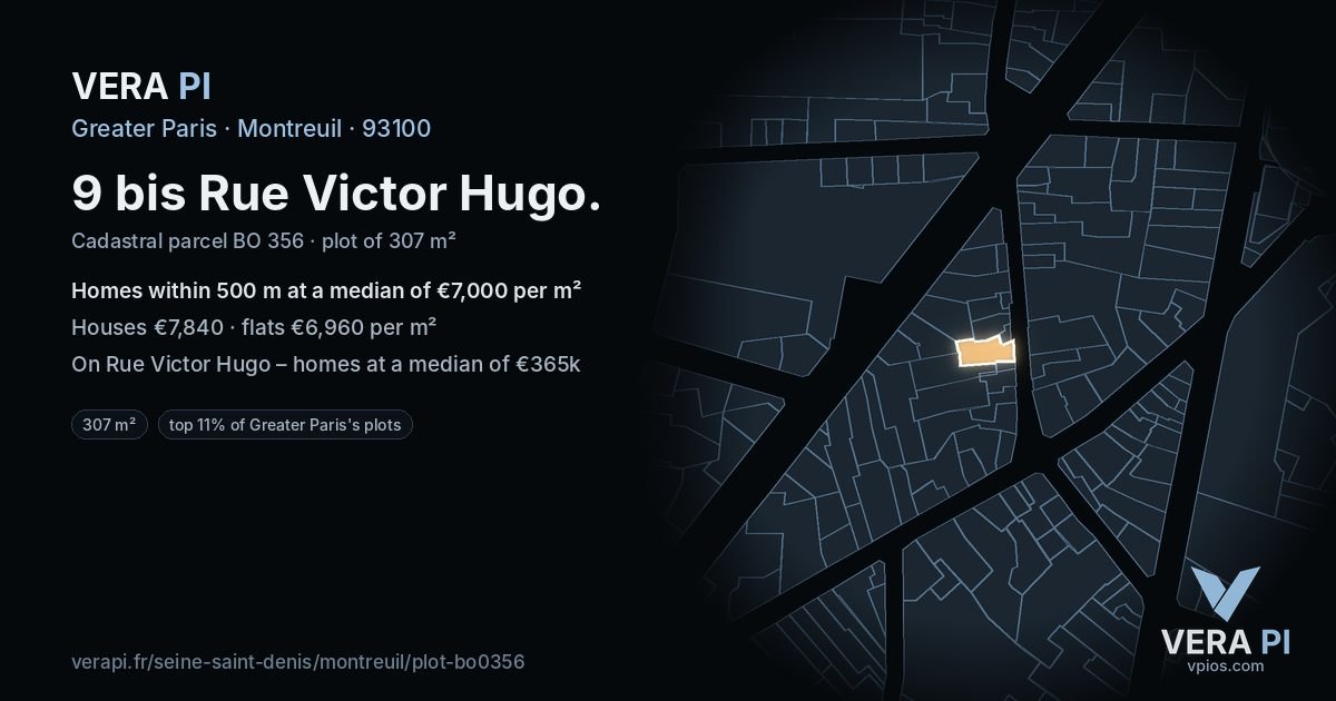 9 bis Rue Victor Hugo, Montreuil at night – the plot lit, the parcels around coloured by the prices near them